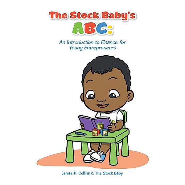 The Stock Baby's Abc:, Jenise R. Collins