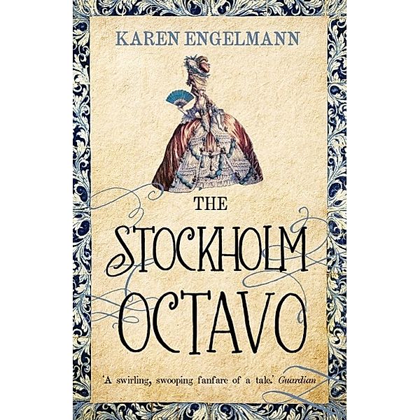 The Stockholm Octavo, Karen Engelmann