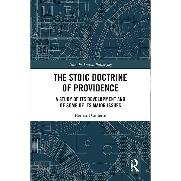 The Stoic Doctrine of Providence, Bernard Collette