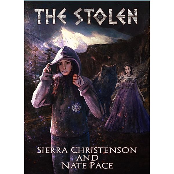The Stolen, Sierra Christenson, Nate Pace