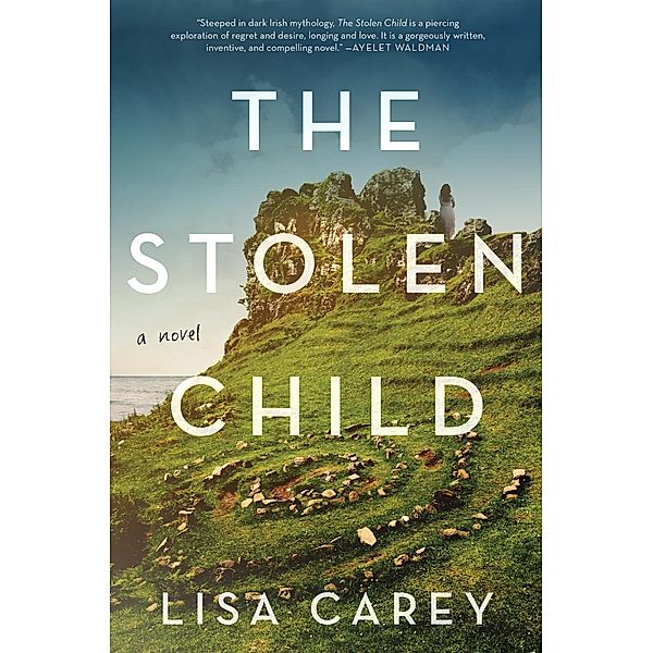 The Stolen Child, Lisa Carey