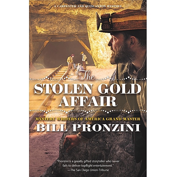 The Stolen Gold Affair / Carpenter and Quincannon Bd.8, Bill Pronzini