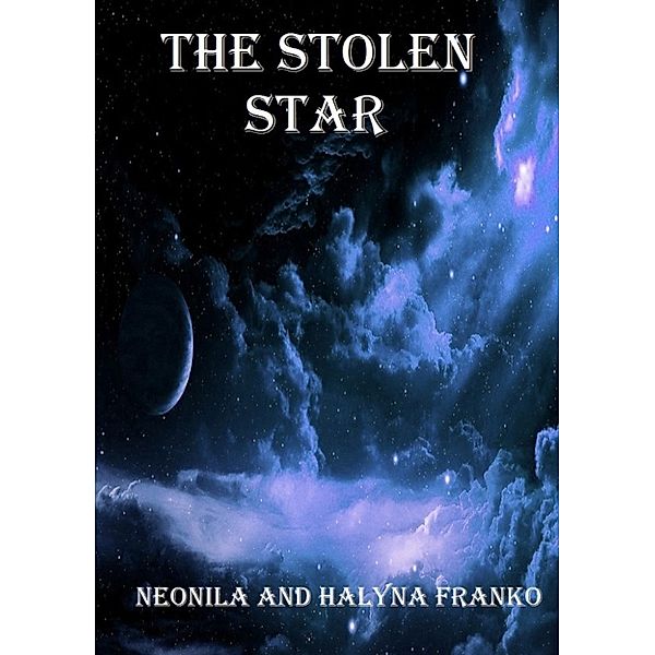 The Stolen Star, Halyna Franko