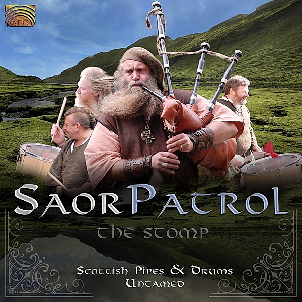 The Stomp-Scottish Pipes And Drums Untamed, Saor Patrol