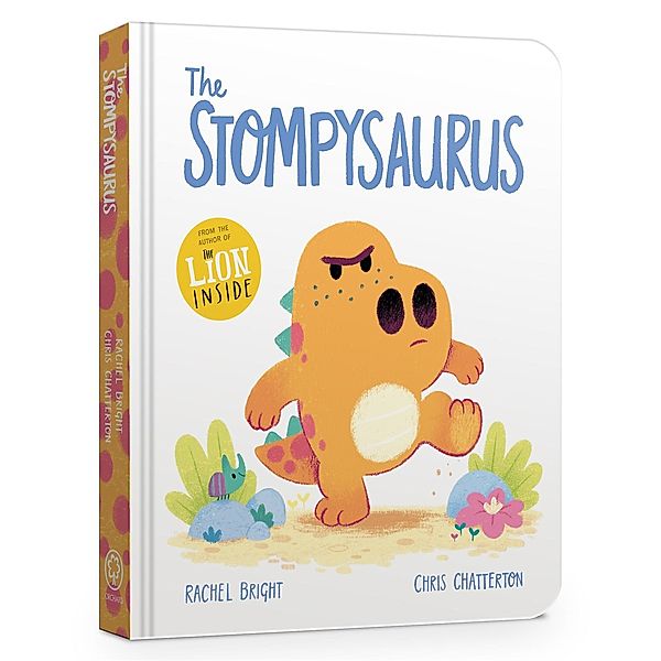 The Stompysaurus Board Book, Rachel Bright