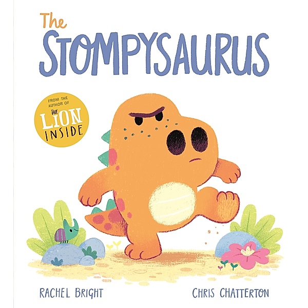 The Stompysaurus / DinoFeelings Bd.3, Rachel Bright
