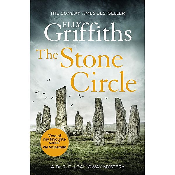 The Stone Circle / The Dr Ruth Galloway Mysteries Bd.11, Elly Griffiths