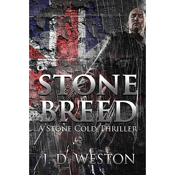 The Stone Cold Novella Series: Stone Breed (The Stone Cold Novella Series), John Weston