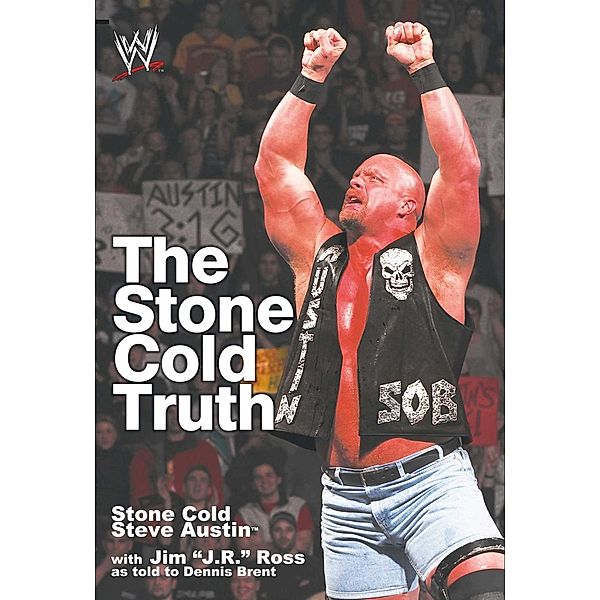 The Stone Cold Truth, Steve Austin