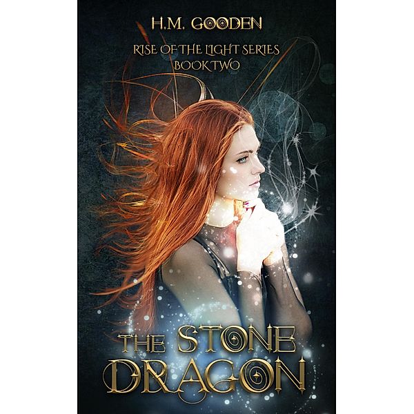 The Stone Dragon (The Rise of the Light, #2) / The Rise of the Light, H. M. Gooden