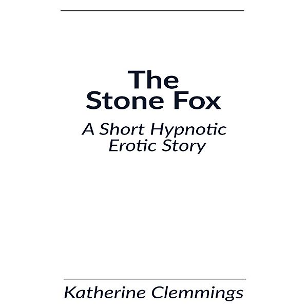 The Stone Fox, Katherine Clemmings