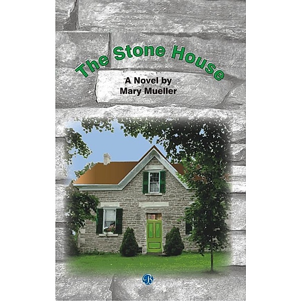 The Stone House, Mary Mueller