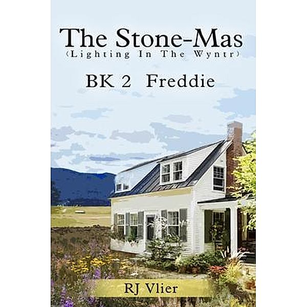The Stone-Mas (Lightning in the Wyntr) Bk 2 Freddie / PageTurner, Press and Media, Roberta J. Vlier