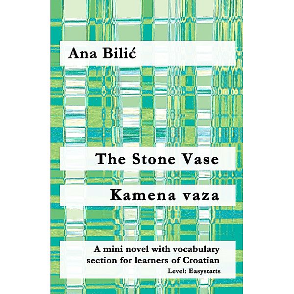 The Stone Vase / Kamena vaza, Ana Bilic