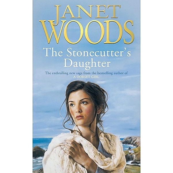 The Stonecutter's Daughter, Janet Woods