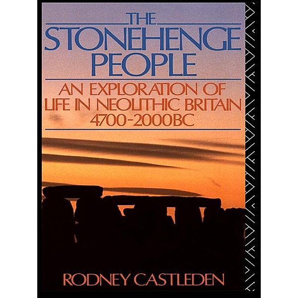 The Stonehenge People, Rodney Castleden