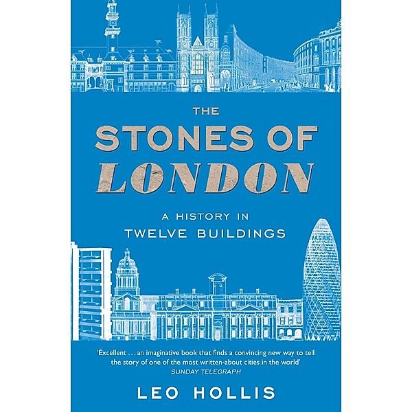 The Stones of London, Leo Hollis