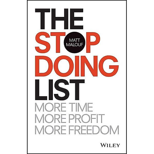 The Stop Doing List, Matt Malouf