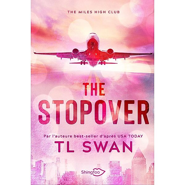 The Stopover, T L Swan
