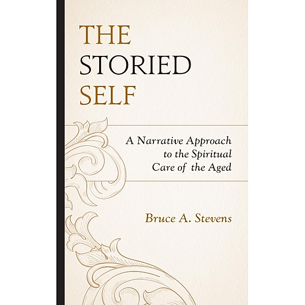 The Storied Self, Bruce A. Stevens