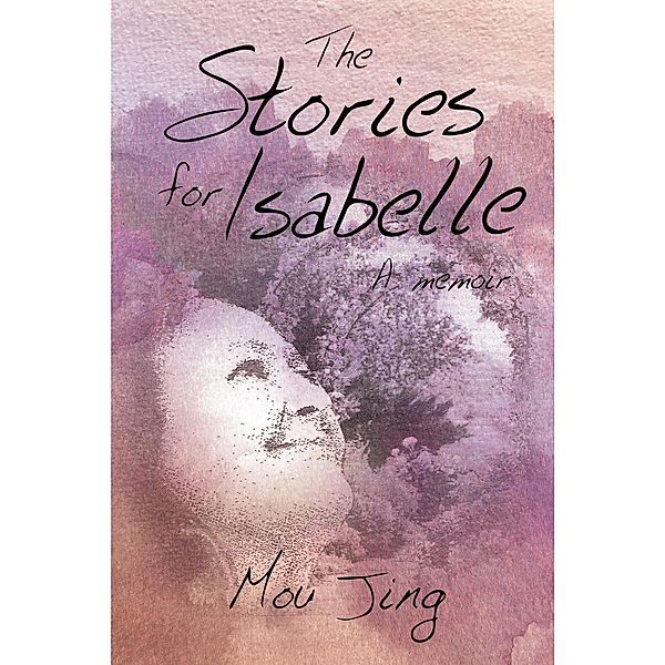 The Stories for Isabelle, Mou Jing