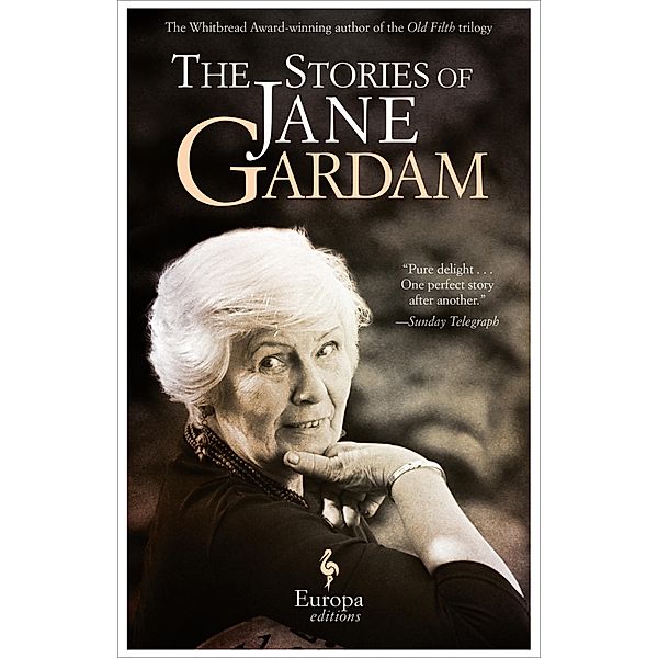 The Stories of Jane Gardam, Jane Gardam