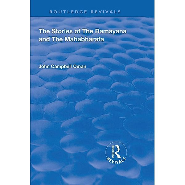 The Stories of the Ramayana and the Mahabharata, John Campbell Oman