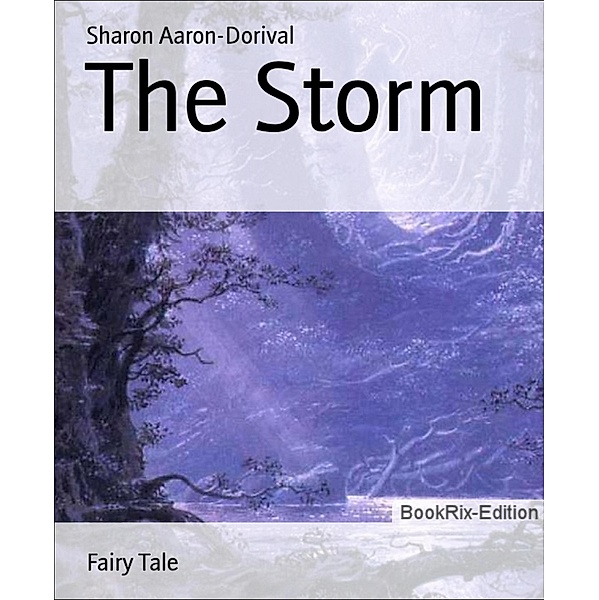 The Storm, Sharon Aaron-Dorival