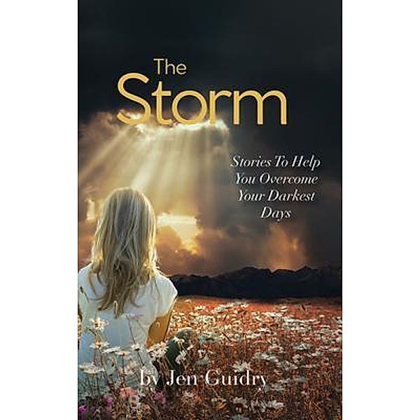 The Storm, Jen Guidry