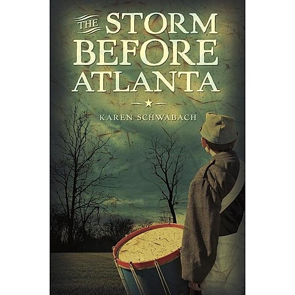 The Storm Before Atlanta, Karen Schwabach