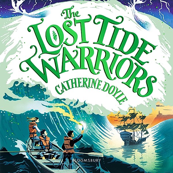 The Storm Keeper Trilogy - 2 - The Lost Tide Warriors, Catherine Doyle