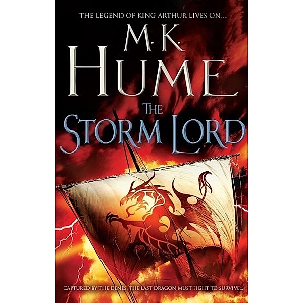 The Storm Lord (Twilight of the Celts Book II) / Twilight of the Celts Bd.2, M. K. Hume