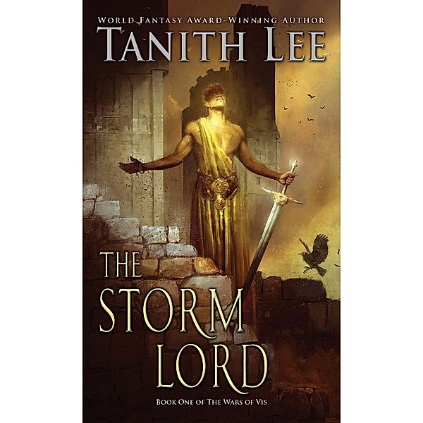 The Storm Lord / Wars of Vis Bd.1, Tanith Lee