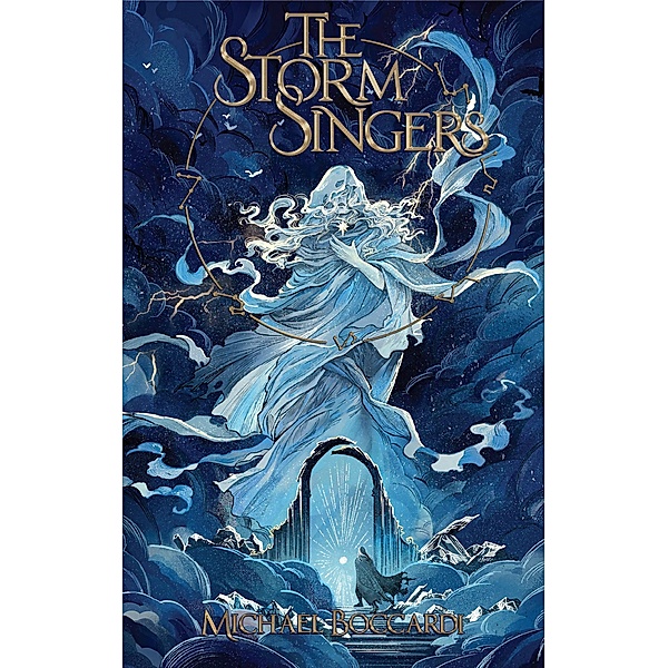 The Storm Singers (The Archivum Tefica, #1) / The Archivum Tefica, Michael Boccardi