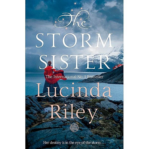 The Storm Sister, Lucinda Riley