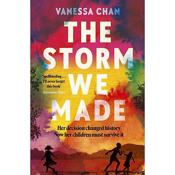 The Storm We Made, Vanessa Chan