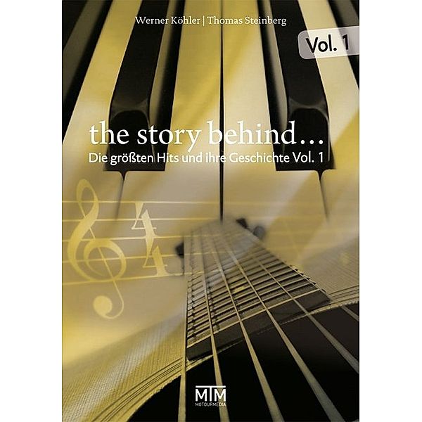 The Story Behind... Vol. 1, Werner Köhler, Thomas Steinberg