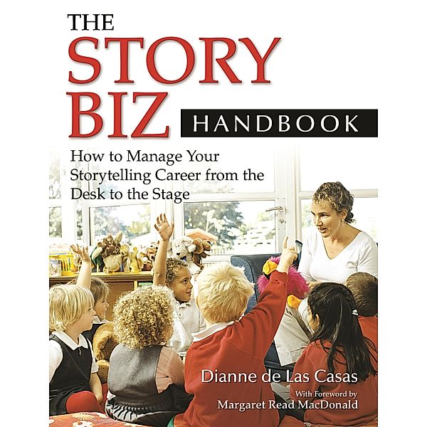 The Story Biz Handbook, Dianne De Las Casas