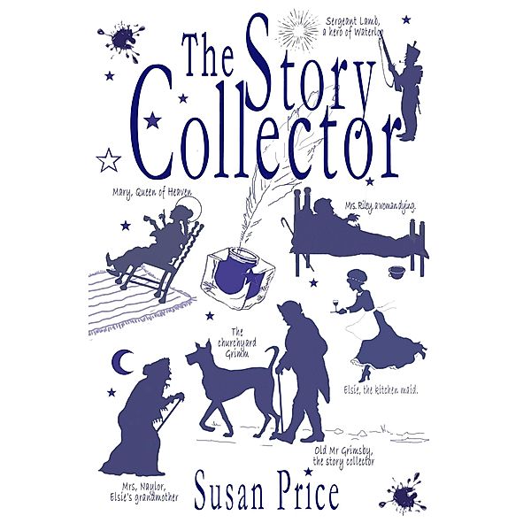 The Story Collector (Folk and Fairy Tales, #1) / Folk and Fairy Tales, Susan Price