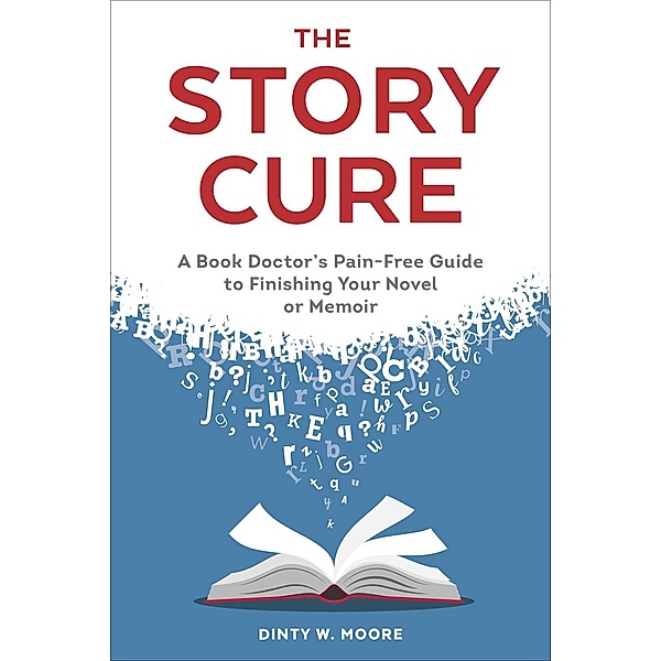 The Story Cure, Dinty W. Moore