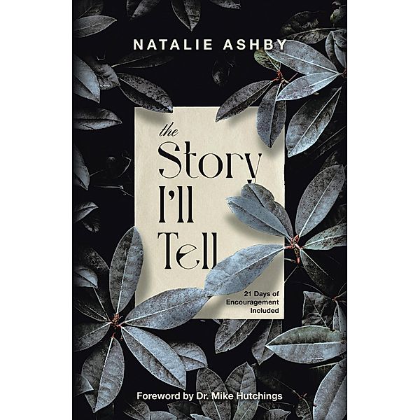 The Story I'll Tell, Natalie Ashby