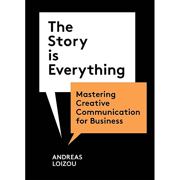 The Story is Everything, Andreas Loizou