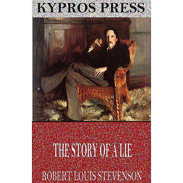The Story of a Lie, Robert Louis Stevenson