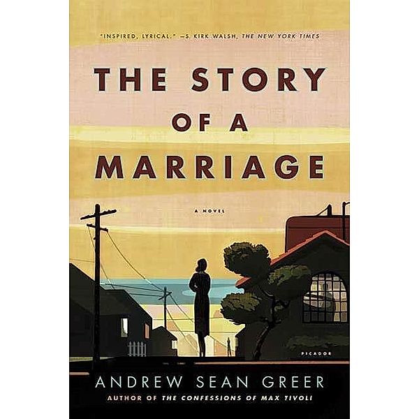 The Story of a Marriage, Andrew Sean Greer