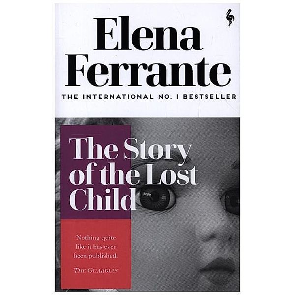 The Story of a the Lost Child, Elena Ferrante