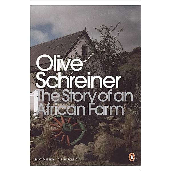 The Story of an African Farm, Olive Schreiner