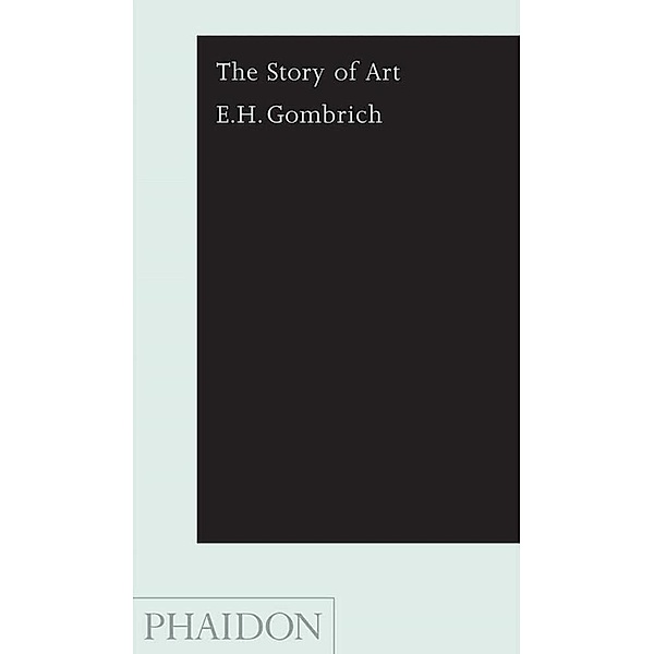 The Story of Art, E.H Gombrich