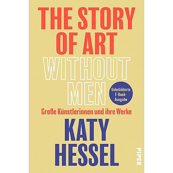 The Story of Art Without Men, Katy Hessel