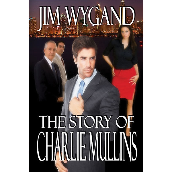 The Story of Charlie Mullins: The Man in the Middle, Jim Wygand