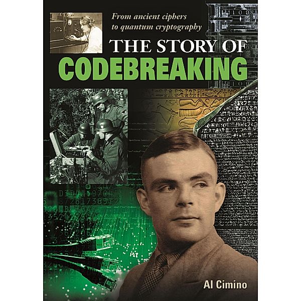 The Story of Codebreaking, Nigel Cawthorne